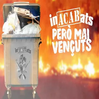 InACABats, Però Mai Vençuts! by Inadaptats