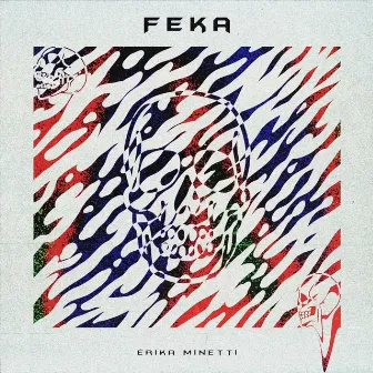 Feka by Érika Minetti