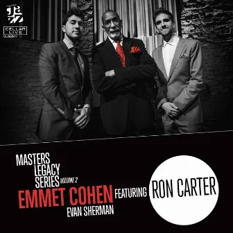 Masters Legacy Series Volume 2: Ron Carter by Emmet Cohen