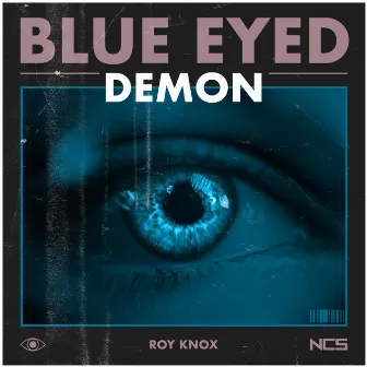 Blue Eyed Demon by ROY KNOX