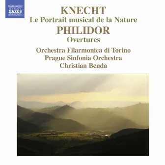 Knecht: Le Portrait musical de la nature - Philidor: Overtures by Torino Philharmonic Orchestra