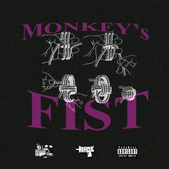 Monkey's Fist by RAGE PCP