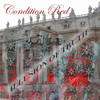 Illusion of Truth by Condition Red