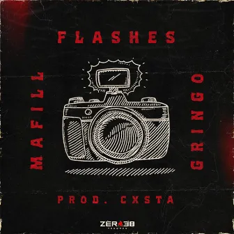 Flashes by Gringo HipHop