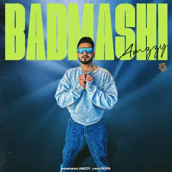 Badmashi by Amzzy