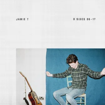 B Sides (06-17) by Jamie T