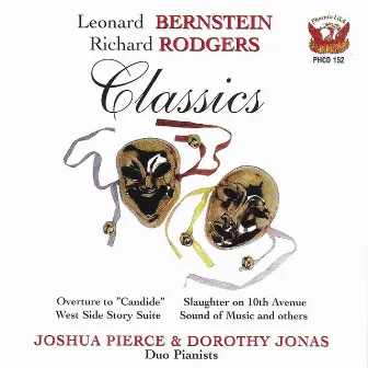 Bernstein & Rodgers: Classics by Dorothy Jonas