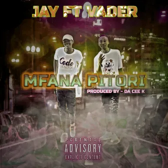 Mfana Pitori by Jay