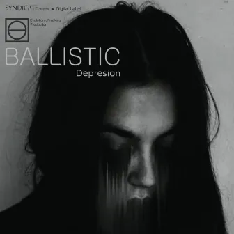 Depresion by Ballistic