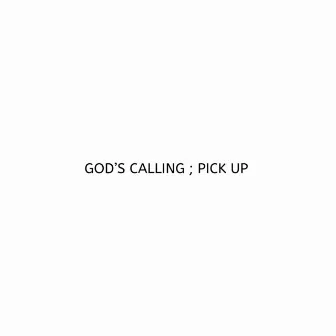 Gods's Calling ; PICK UP - Studio Version by Kizzy Cobain