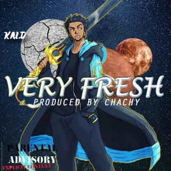 Very Fresh by Kaidizical