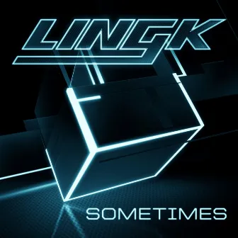 Sometimes by Lingk