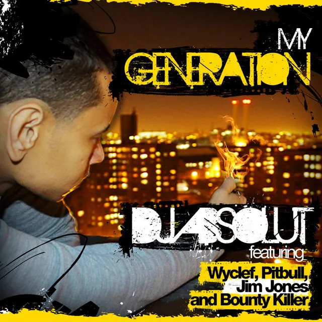 My Generation (feat. Wyclef, Jim Jones, Bounty Killer & Pitbull)