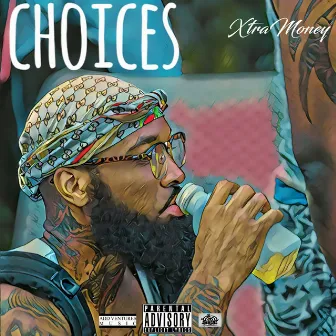 Choices by Xtra Money