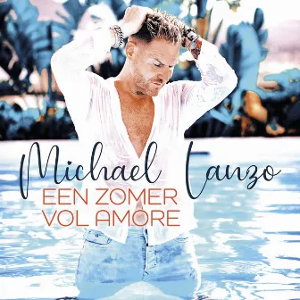 Een Zomer Vol Amore by Michael Lanzo