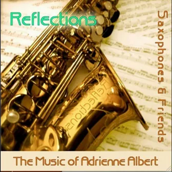 Reflections by Adrienne Albert