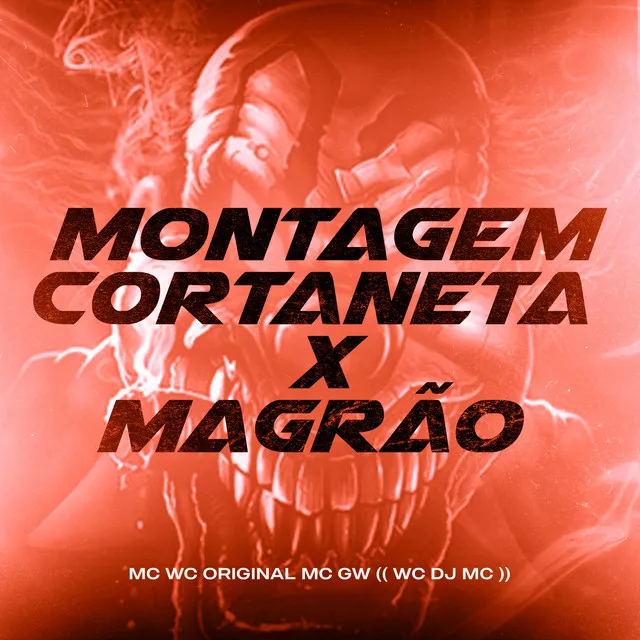 Montagem Cortaneta Vs Magrão