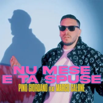 Nu Mese E Ta Spuse by Pino Giordano