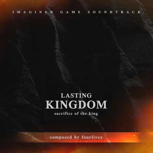 Sacrifice Of The King - Imagined Game Soundtrack