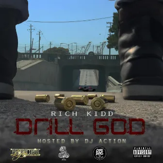 Drill God by Rich Kidd