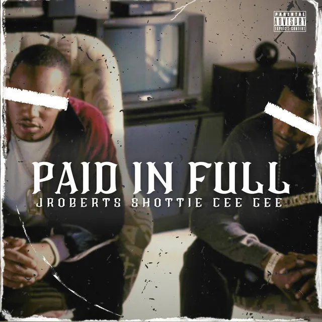 Paid In Full