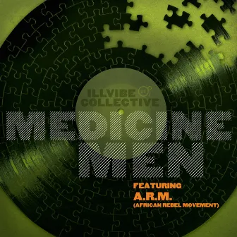 Medicine Men by Illvibe Collective