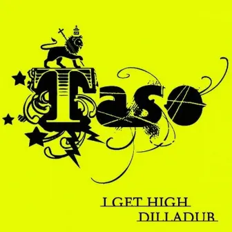 I Get High E.p. by Taso