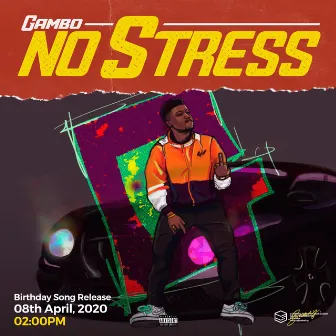 No Stress by Gambo