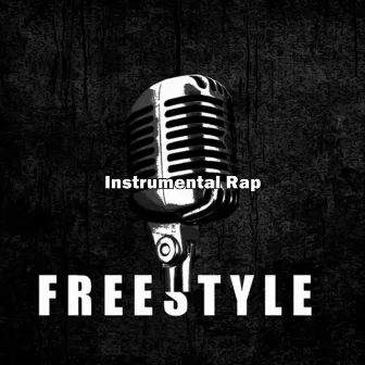 Instrumental Rap Freestyle by Instrumental Hip Hop Rap