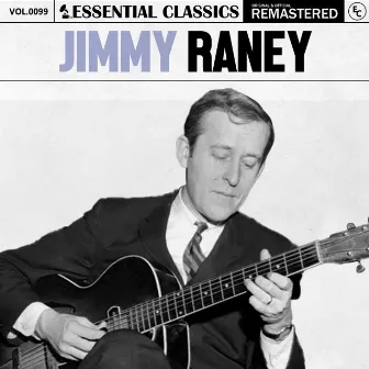 Essential Classics, Vol. 99: Jimmy Raney by Jimmy Raney