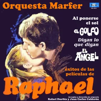 Éxitos de las películas de Raphael by Orquesta Marfer