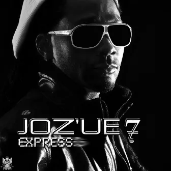 Express by Joz'ue 7