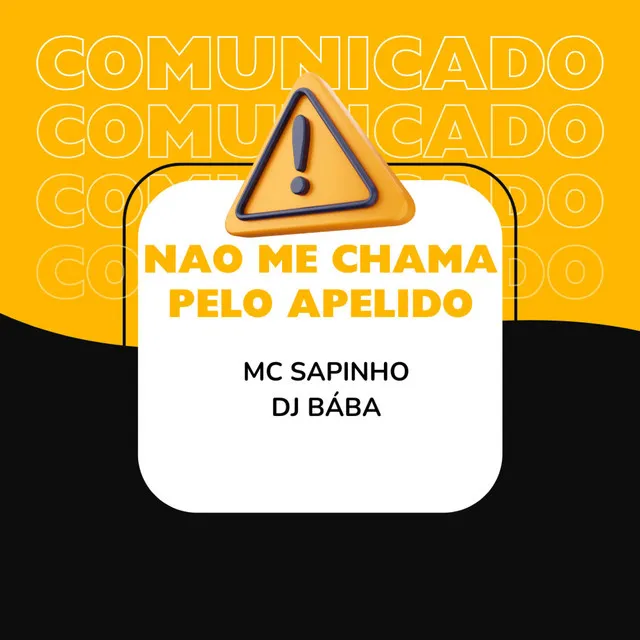 NAO ME CHAMA PELO APELIDO - DJ Bába Remix