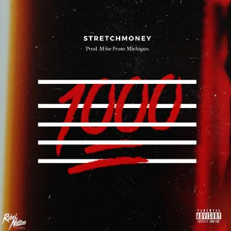 1000 by Stretch Money