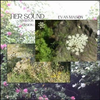 Her Sound (Kingston Version) by Evan Mason