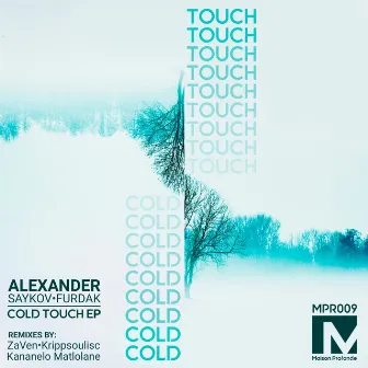 Cold Touch - EP by Alexander Saykov