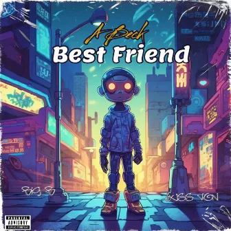 Best Friend from Outer Space by A Beck