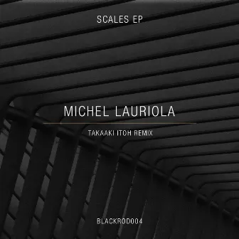 Scales by Michel Lauriola