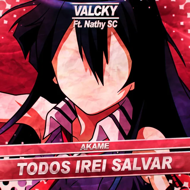 Akame: Todos Irei Salvar