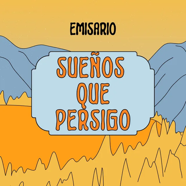 Sueños que persigo