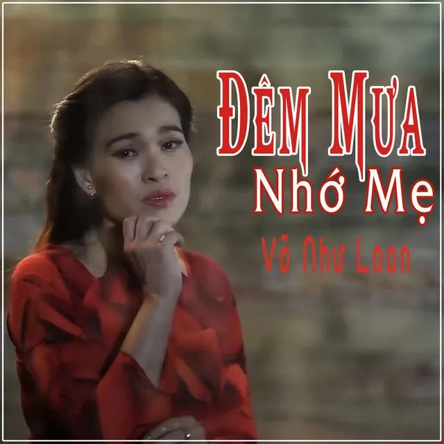 Đêm Mưa Nhớ Mẹ