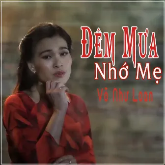 Đêm Mưa Nhớ Mẹ by Võ Như Loan