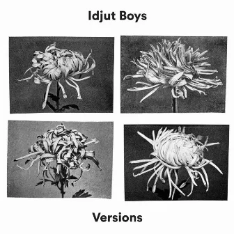 Versions by Idjut Boys