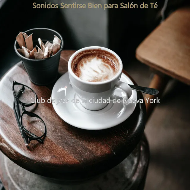 Sonidos Sentirse Bien para Salón de Té