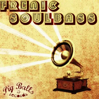 Soulbass by Frenic