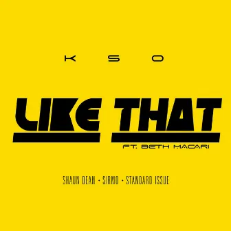 Like That by KSO