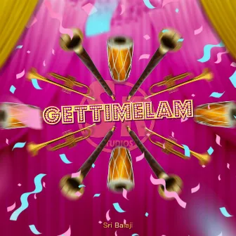 Gettimelam by Sri Balaji