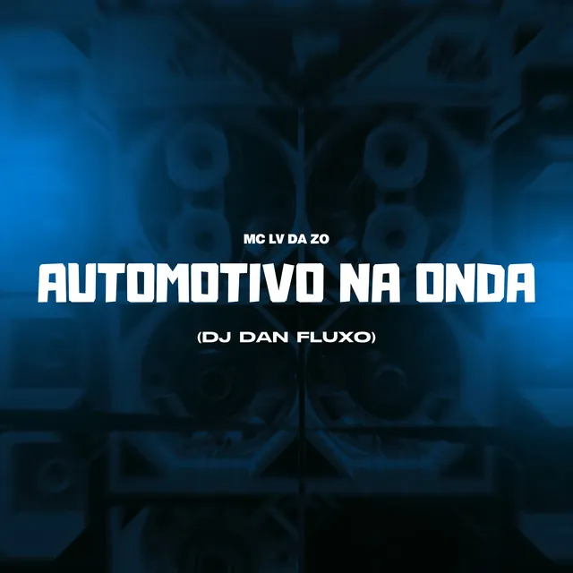 Automotivo na Onda