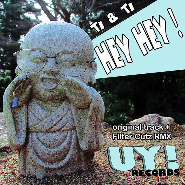 Hey Hey - Filter Cutz Remix