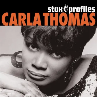 Stax Profiles: Carla Thomas by Carla Thomas